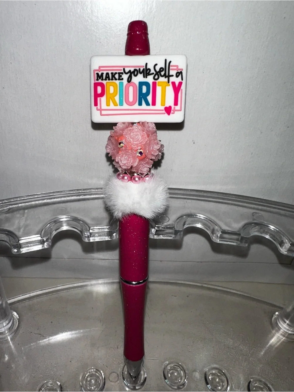 Make Yourself a Priority Today & Every Day Custom Pen